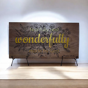 Fearfully & Wonderfully Made - Engraved Scripture Sign