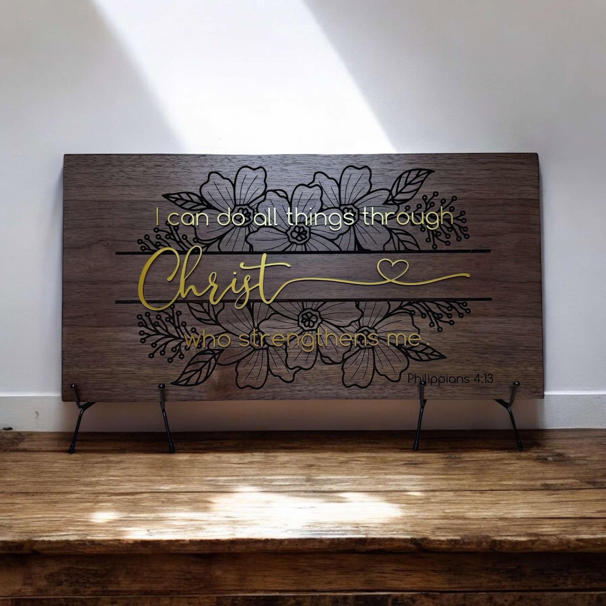 I Can Do All Things Through Christ - Engraved Scripture Sign